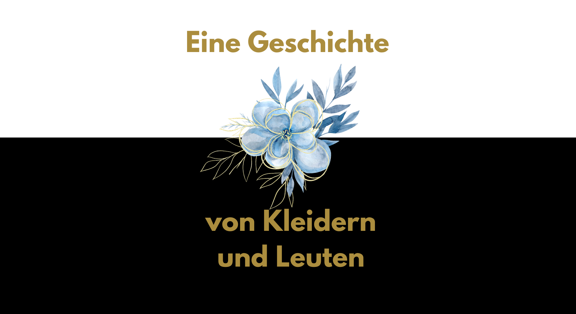 Eine Geschichte von Kleidern und Leuten